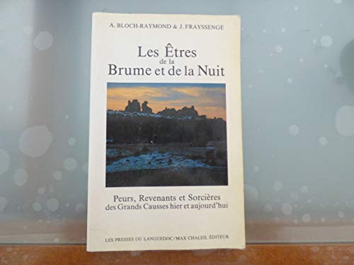 9782905291257: Les tres de la brume et de la nuit: Peurs, revenants, loups-garous et sorcires d'hier et d'aujourd'hui