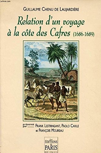 9782905291462: Relation d'un voyage  la cte des Cafres, 1686-1689