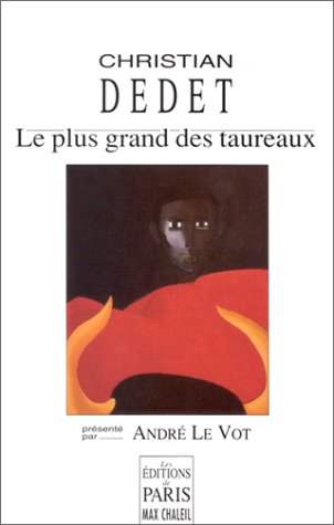Stock image for Le Plus Grand des taureaux for sale by Ammareal