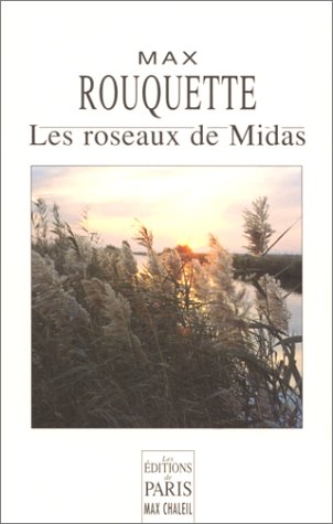 Beispielbild fr Les roseaux de Midas zum Verkauf von Ammareal