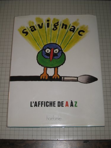 Stock image for Savignac - l'Affiche de a a Z for sale by medimops