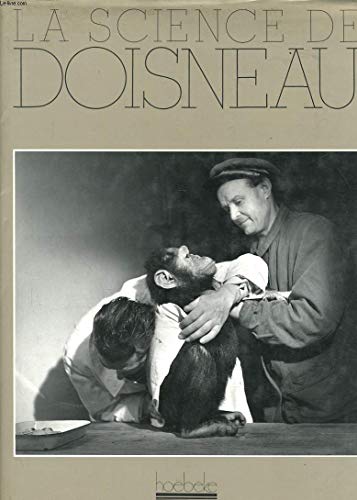 Beispielbild fr La Science De Doisneau zum Verkauf von West Side Book Shop, ABAA