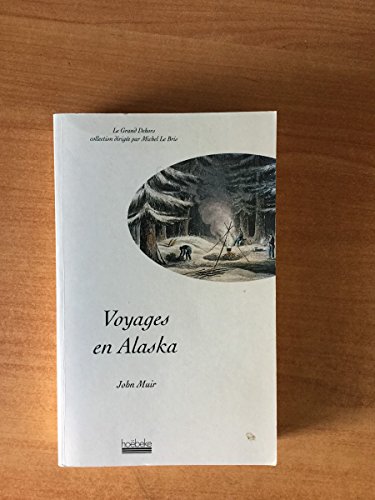 9782905292506: Voyages en Alaska