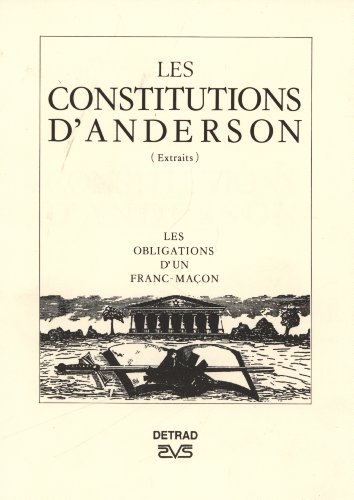 Extraits des constitutions d'Anderson (9782905319302) by ANDERSON