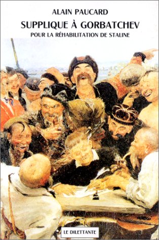 Imagen de archivo de Supplique  Gorbatchev pour la rhabilitation de Staline a la venta por Ammareal