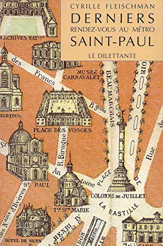 Beispielbild fr Derniers rendez-vous au mtro Saint-Paul zum Verkauf von Librairie Th  la page