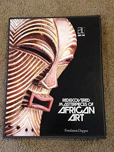 Rediscovered masterpieces of African art (9782905351067) by Gerald Berjonneau; Jean-Louis Sonnery