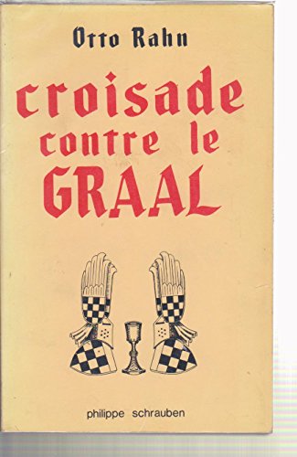 9782905371126: Croisade contre le Graal