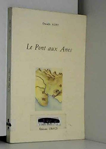 9782905373052: Le pont aux ânes (French Edition)