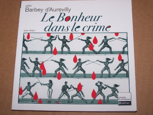 9782905385284: Bonheur dans le crime (le)