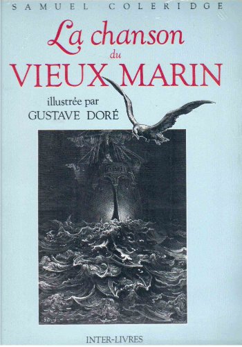 Imagen de archivo de La chanson du vieux marin illustre par Gustave Dor a la venta por Arundel Books