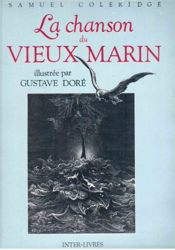 Stock image for La chanson du vieux marin illustre par Gustave Dor for sale by Arundel Books
