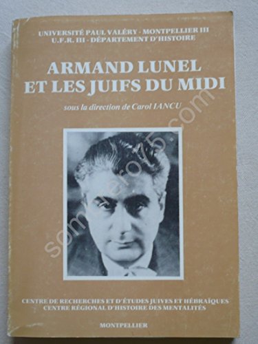 9782905397065: Armand Lunel et les Juifs du Midi