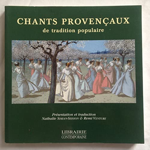Stock image for CHANTS PROVENCAUX de tradition populaire. for sale by medimops