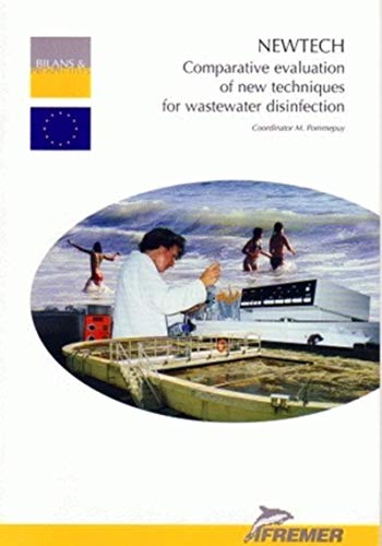 NEWTECH. COMPARATIVE EVALUATION OF NEW TECHNIQUES FOR WASTEWATER DISINFECTION