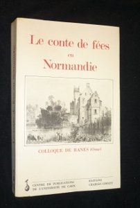 Imagen de archivo de Le Conte de Fes en Normandie a la venta por Kennys Bookstore