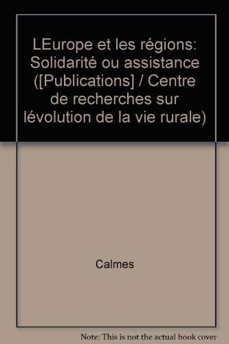 9782905461759: L'Europe et les rgions: Solidarit ou assistance