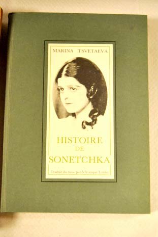Stock image for Marina Tsvetaeva : Histoire de Sonetchka for sale by Ammareal