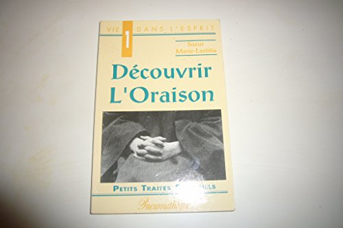 Stock image for Dcouvrir l'oraison for sale by medimops