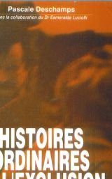 Stock image for Histoires ordinaires de l'exclusion for sale by secretdulivre