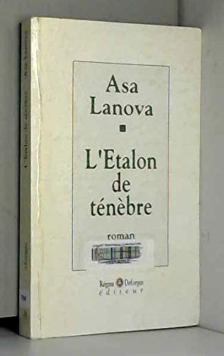 Beispielbild fr L'talon de tnbre zum Verkauf von Chapitre.com : livres et presse ancienne