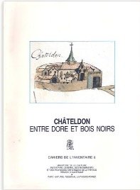 Beispielbild fr Chateldon Entre Dore et Bois Noirs zum Verkauf von Thomas Emig