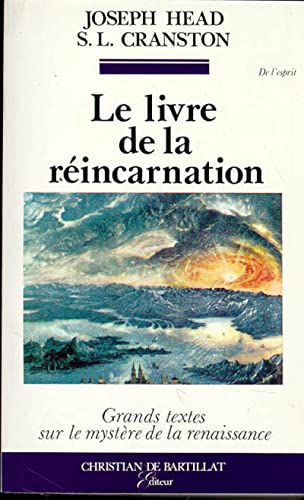 Beispielbild fr Le Livre de la rincarnation. Le Phnix et le mystre de sa renaissance zum Verkauf von medimops