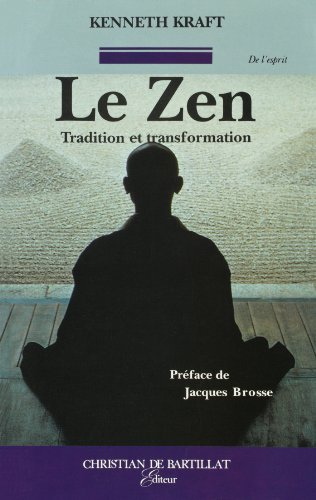 9782905563897: Le zen: Tradition et transformation