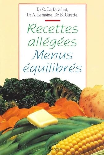 Beispielbild fr Recettes allges, menus quilibrs zum Verkauf von Ammareal