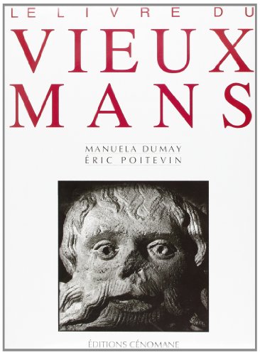 Le Livre du vieux Mans