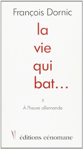 Stock image for La vie qui bat-- for sale by Ammareal