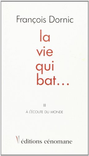Stock image for La vie qui bat-- for sale by Ammareal