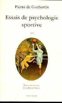 Imagen de archivo de Essais de psychologie sportive, 1913 a la venta por Ammareal
