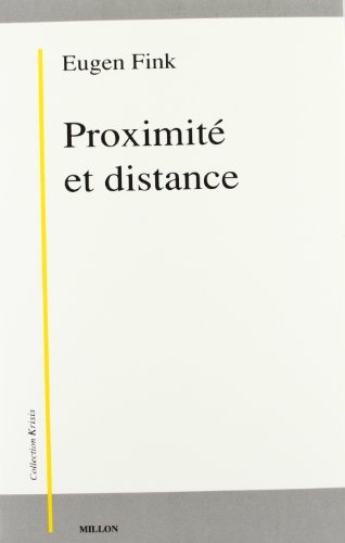 Beispielbild fr PROXIMITE ET DISTANCE zum Verkauf von Gallix