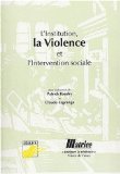 Imagen de archivo de L'institution, la violence et l'intervention sociale a la venta por medimops