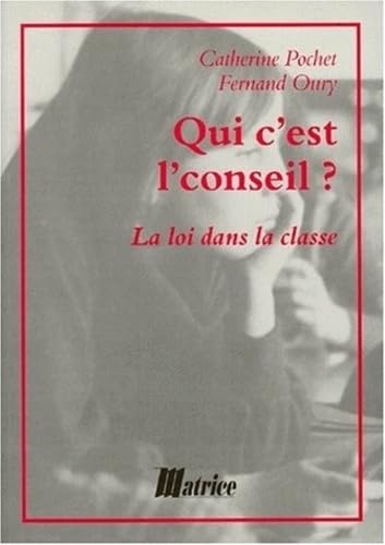 Beispielbild fr Qui c'est le conseil ? Pochet ,C. zum Verkauf von e-Libraire