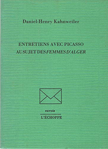 Imagen de archivo de Entretiens Avec Picasso au Sujet des Femmes d'Alger a la venta por Books From California