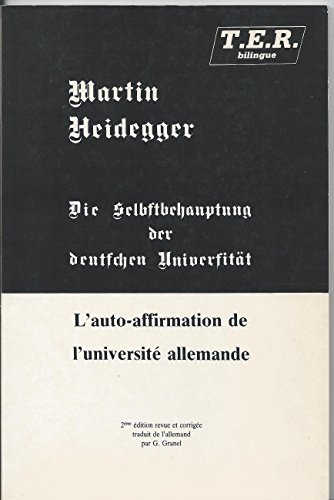 L'auto-affirmation de l'universitÃ© allemande (9782905670069) by Martin Heidegger