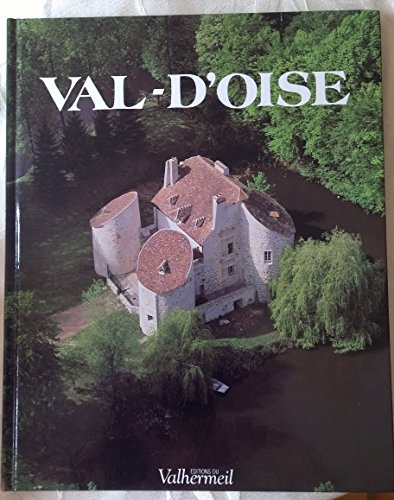Beispielbild fr Val-d'oise zum Verkauf von RECYCLIVRE