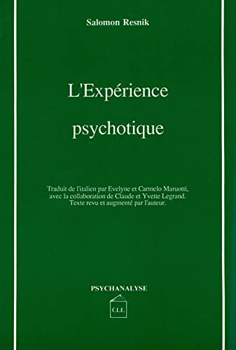 Beispielbild fr L'Exprience psychotique zum Verkauf von Ammareal