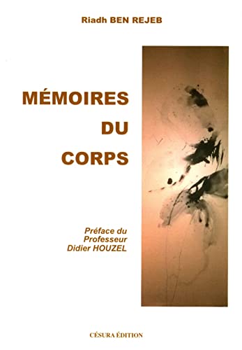 Stock image for Mmoires du corps for sale by BIBLIO-NET