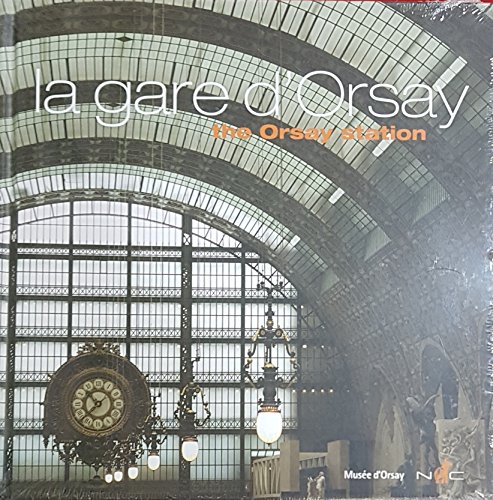 Beispielbild fr la gare d*Orsay (the Orsay station) zum Verkauf von dsmbooks