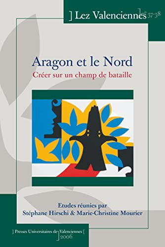 9782905725844: Aragon et le Nord : Crer sur un champ de bataille