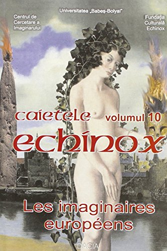 Stock image for Imaginaires Europens/Echinox Vol 10 for sale by Ammareal