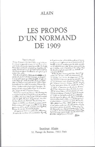 Les propos d'un Normand de 1909 (French Edition) (9782905753069) by Alain