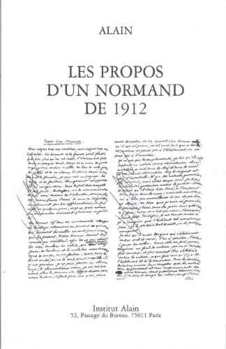 Beispielbild fr Propos d'un Normand 1912 [Broch] Alain; Allaire, Jean-Marie; Bourgne, Robert; Zachary, Pierre; Pascal, Georges et Heudier, Pierre zum Verkauf von Au bon livre