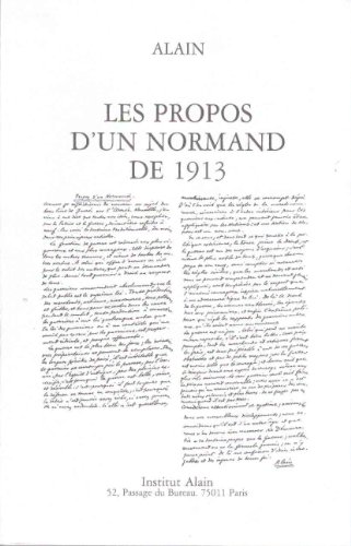 Beispielbild fr Propos d'un normand 1913 [Broch] Alain; Madeleine Rebrioux; Jean-Marie Allaire; Robert Bourgne; Pierre Zachary; Georges Pascal et Pierre Heudier zum Verkauf von Au bon livre