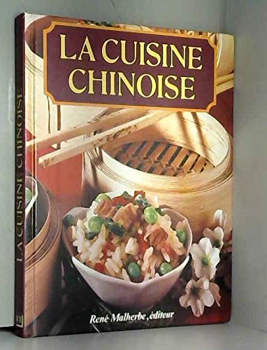 Beispielbild fr La Cuisine chinoise zum Verkauf von Ammareal