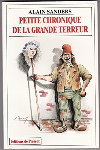 Stock image for Petite chronique de la grande terreur for sale by Librairie Th  la page