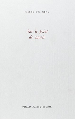 9782905810984: Sur le point de savoir